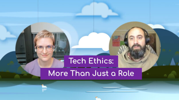 Talking Tethix episode 1: Tech Ethics, More Than Just a Role